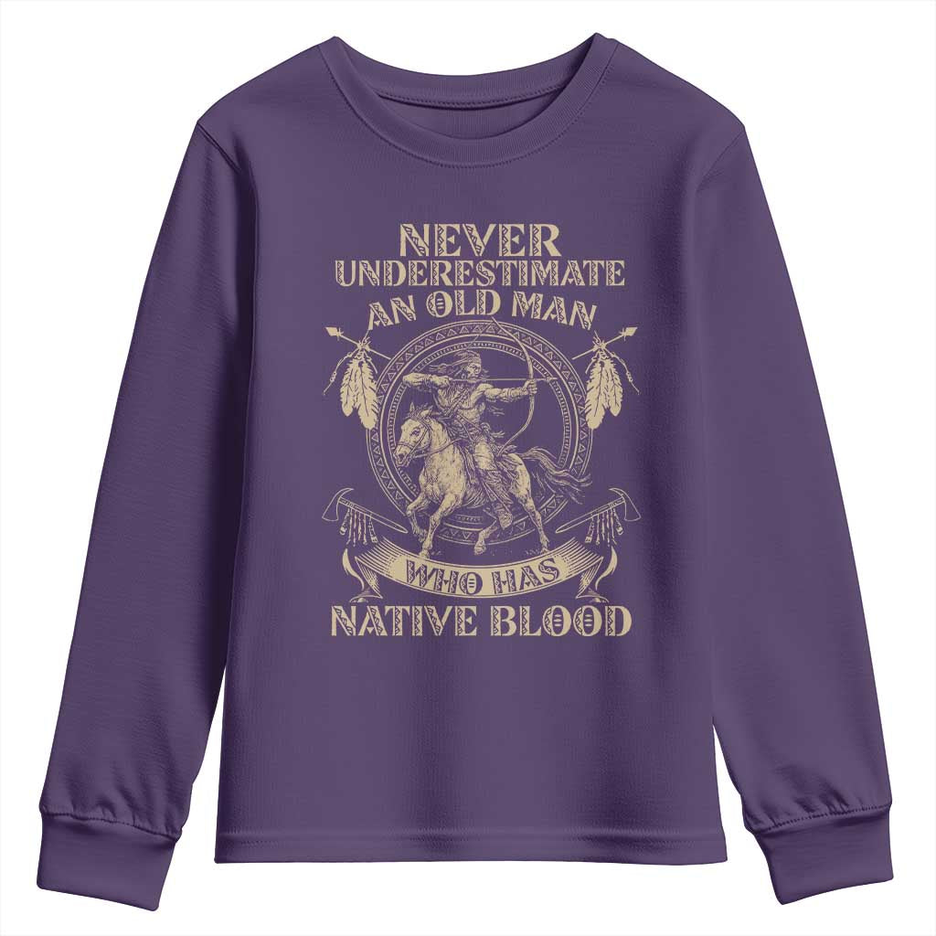 Never Underestimate An Old Man Who Has Native Blood Youth Sweatshirt Native American Warrior - Wonder Print Shop