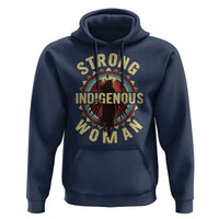 Strong Indigenous Woman Empowerment Hoodie Native American - Wonder Print Shop