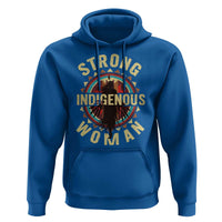 Strong Indigenous Woman Empowerment Hoodie Native American - Wonder Print Shop
