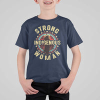 Strong Indigenous Woman Empowerment T Shirt For Kid Native American - Wonder Print Shop