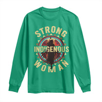 Strong Indigenous Woman Empowerment Long Sleeve Shirt Native American - Wonder Print Shop