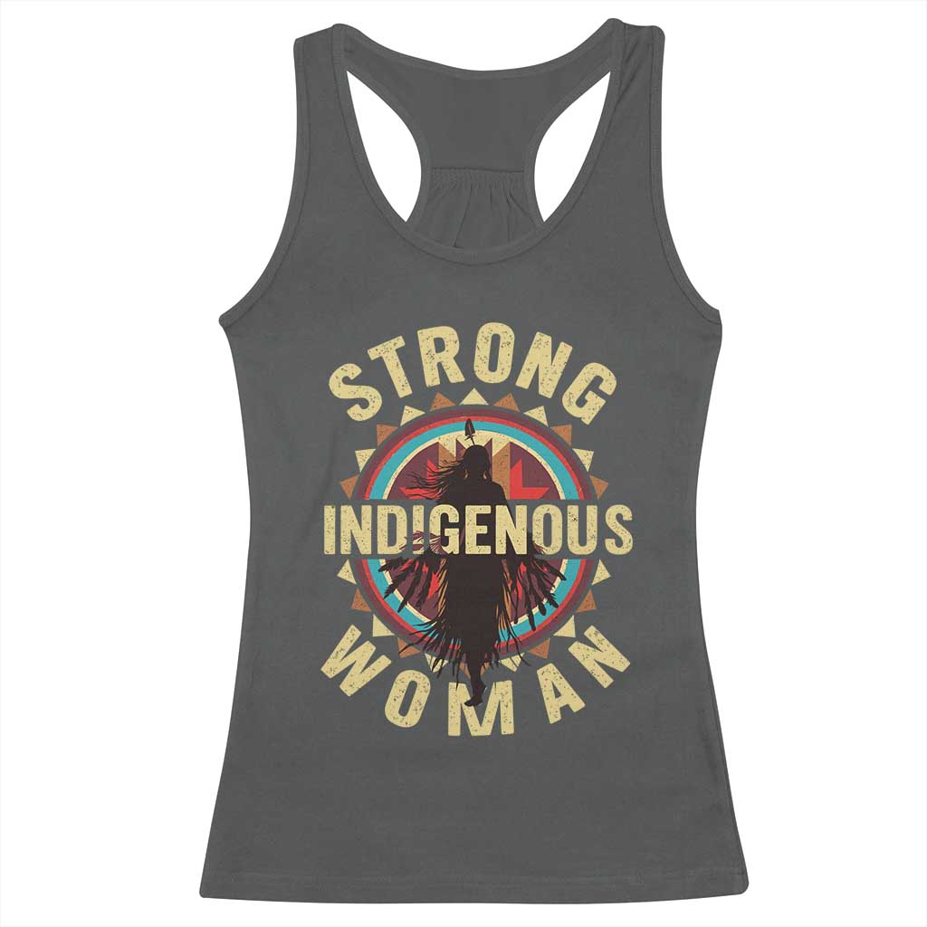 Strong Indigenous Woman Empowerment Racerback Tank Top Native American - Wonder Print Shop