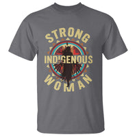 Strong Indigenous Woman Empowerment T Shirt Native American - Wonder Print Shop