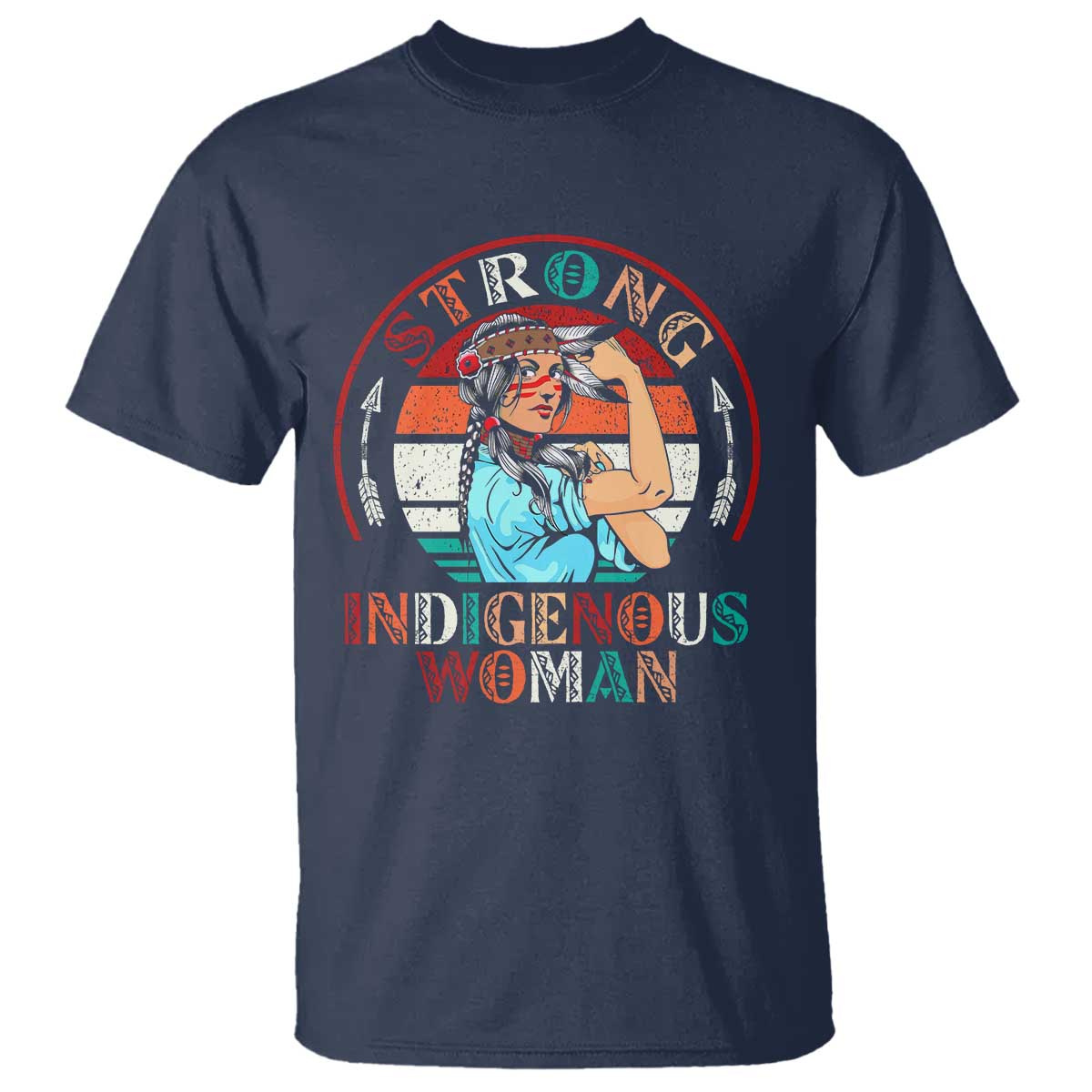 Strong Indigenous Woman MMIW Awareness T Shirt Native American - Wonder Print Shop