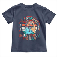 Strong Indigenous Woman MMIW Awareness Toddler T Shirt Native American - Wonder Print Shop