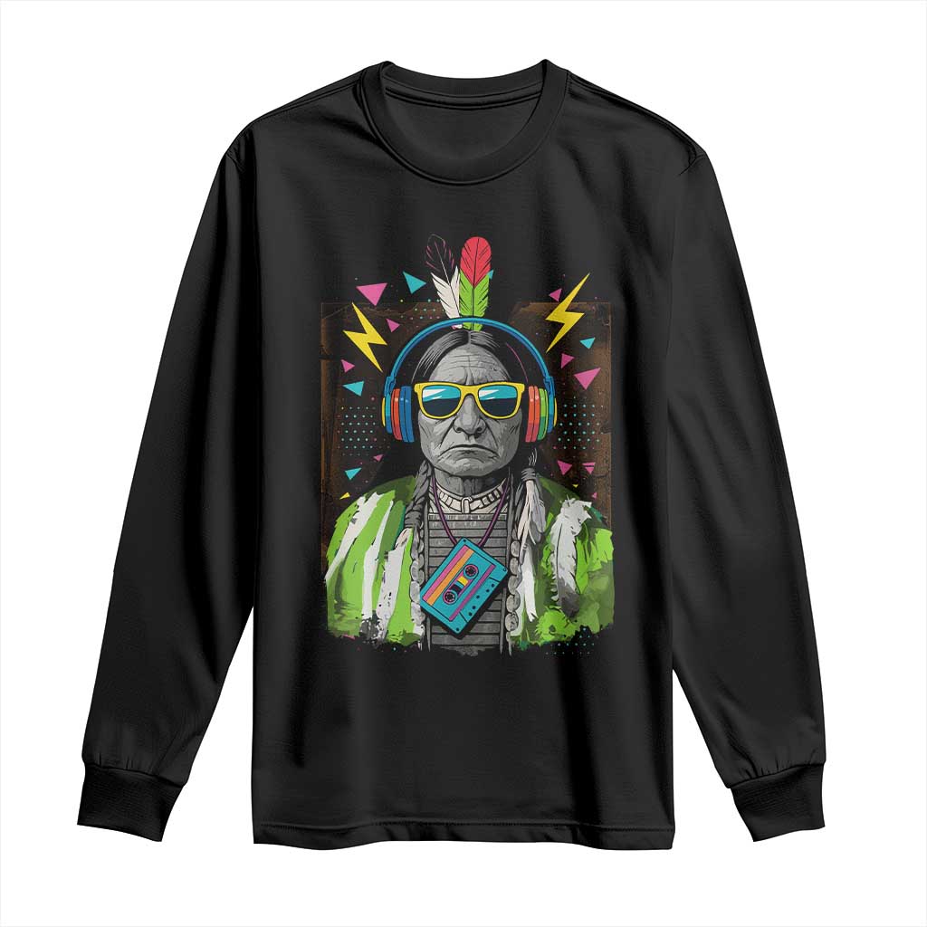 Funny Sitting Bull 90s Nostalgia Pop Art Long Sleeve Shirt Retro Native American Chief - Wonder Print Shop