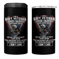 I Am Navy Veteran 4 in 1 Can Cooler Tumbler I Served I Sacrificed I have Anger Issues Bald Eagle USA Flag - Wonder Print Shop