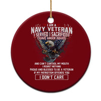 I Am Navy Veteran Ceramic Ornament I Served I Sacrificed I have Anger Issues Bald Eagle USA Flag - Wonder Print Shop