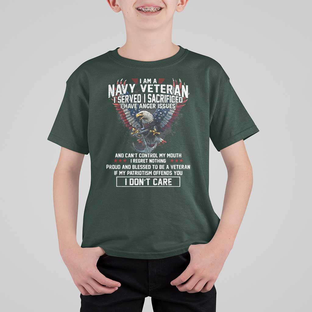 I Am Navy Veteran T Shirt For Kid I Served I Sacrificed I have Anger Issues Bald Eagle USA Flag - Wonder Print Shop