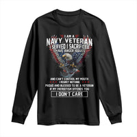 I Am Navy Veteran Long Sleeve Shirt I Served I Sacrificed I have Anger Issues Bald Eagle USA Flag - Wonder Print Shop