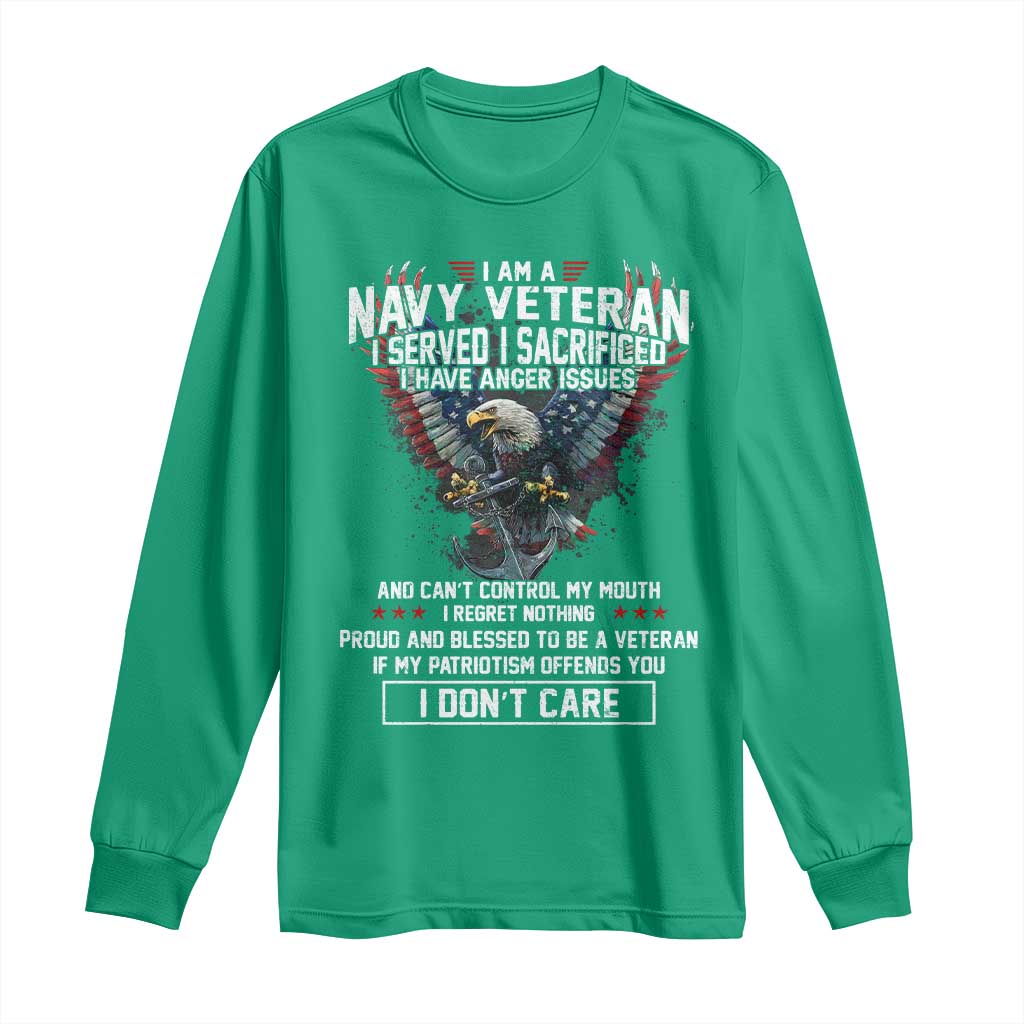 I Am Navy Veteran Long Sleeve Shirt I Served I Sacrificed I have Anger Issues Bald Eagle USA Flag - Wonder Print Shop