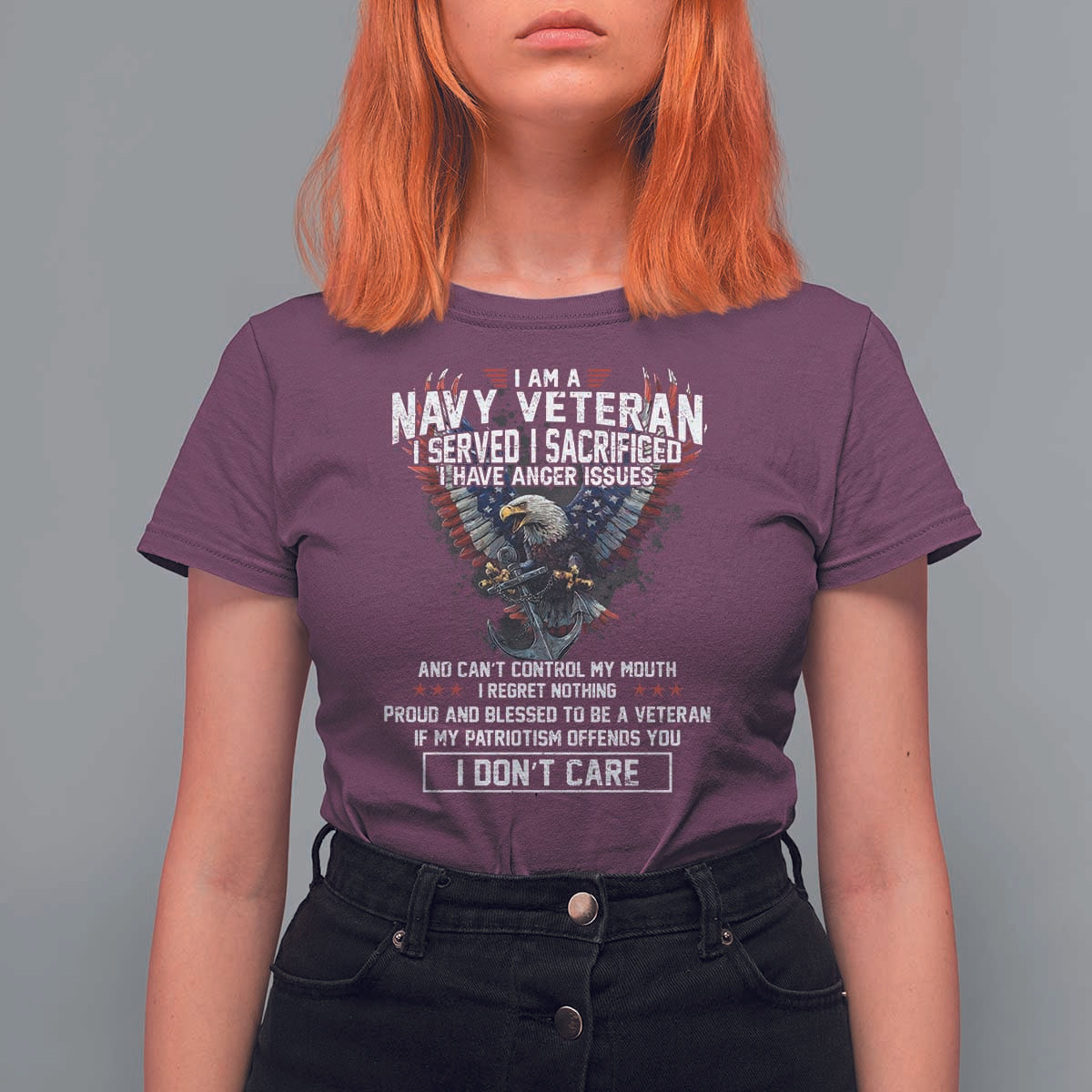 I Am Navy Veteran T Shirt For Women I Served I Sacrificed I have Anger Issues Bald Eagle USA Flag - Wonder Print Shop
