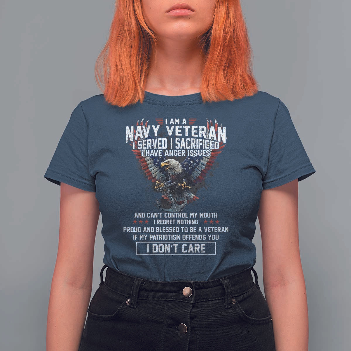 I Am Navy Veteran T Shirt For Women I Served I Sacrificed I have Anger Issues Bald Eagle USA Flag - Wonder Print Shop