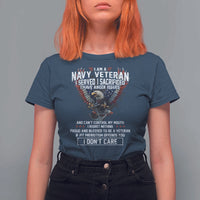 I Am Navy Veteran T Shirt For Women I Served I Sacrificed I have Anger Issues Bald Eagle USA Flag - Wonder Print Shop