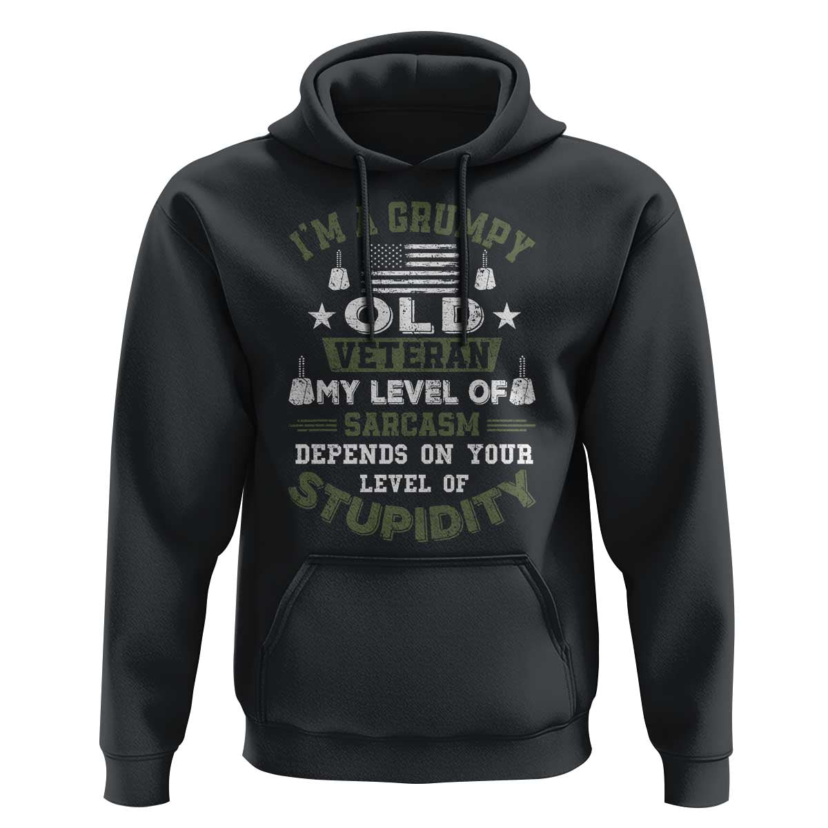 I Am A Grumpy Old Veteran My Level Of Sarcasm Depends On Your Level Of Stupidity Hoodie - Wonder Print Shop