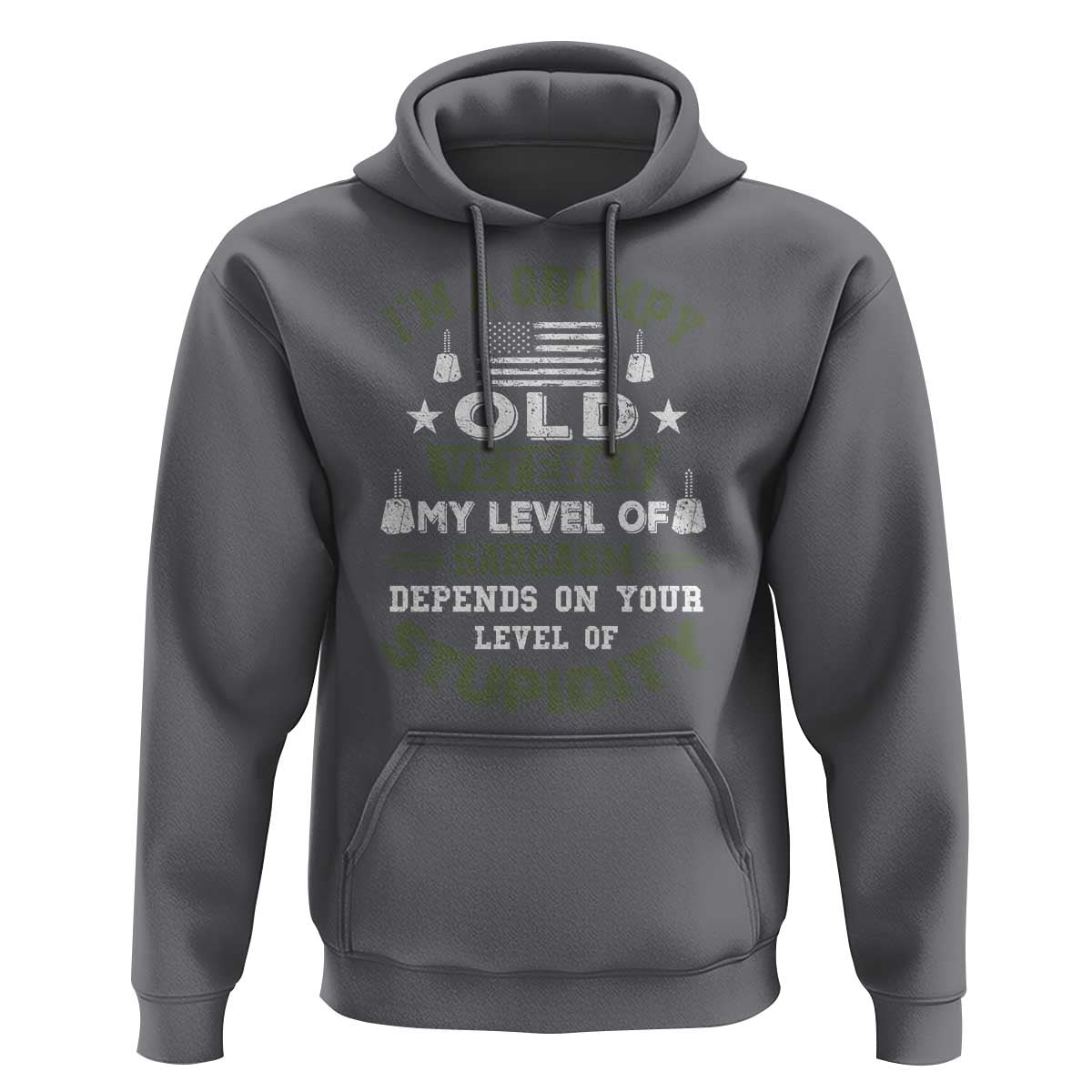 I Am A Grumpy Old Veteran My Level Of Sarcasm Depends On Your Level Of Stupidity Hoodie - Wonder Print Shop