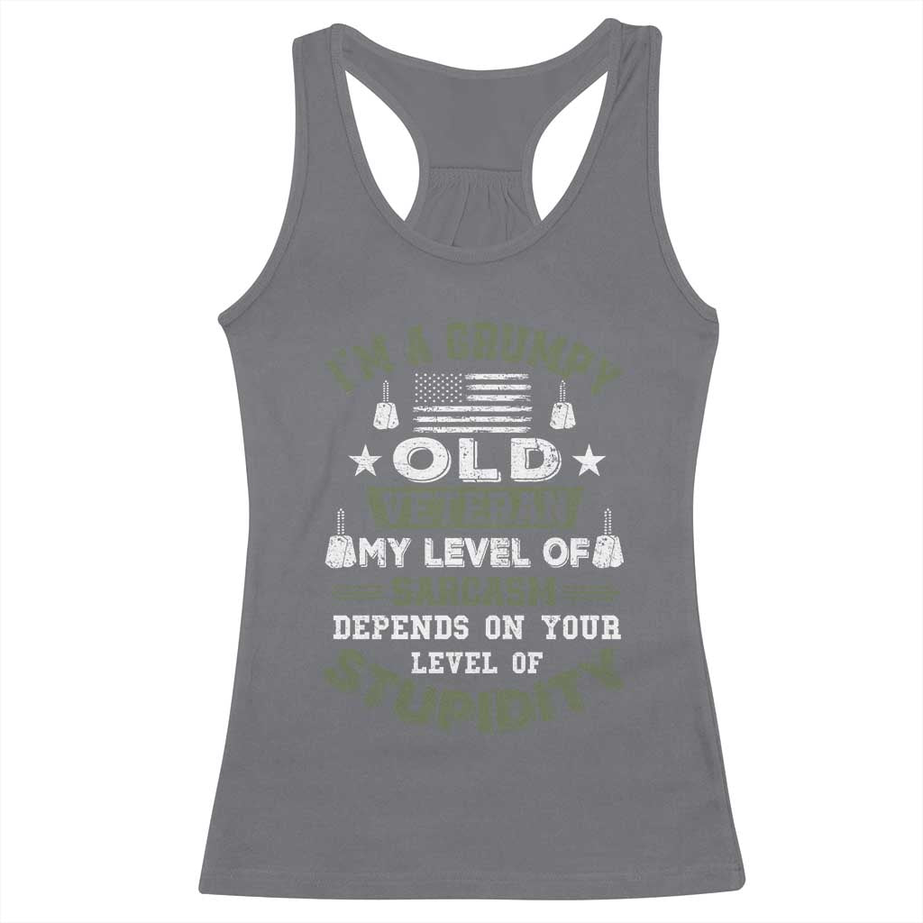 I Am A Grumpy Old Veteran My Level Of Sarcasm Depends On Your Level Of Stupidity Racerback Tank Top - Wonder Print Shop