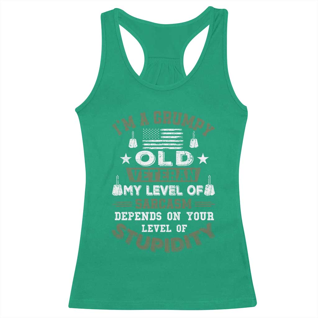 I Am A Grumpy Old Veteran My Level Of Sarcasm Depends On Your Level Of Stupidity Racerback Tank Top - Wonder Print Shop