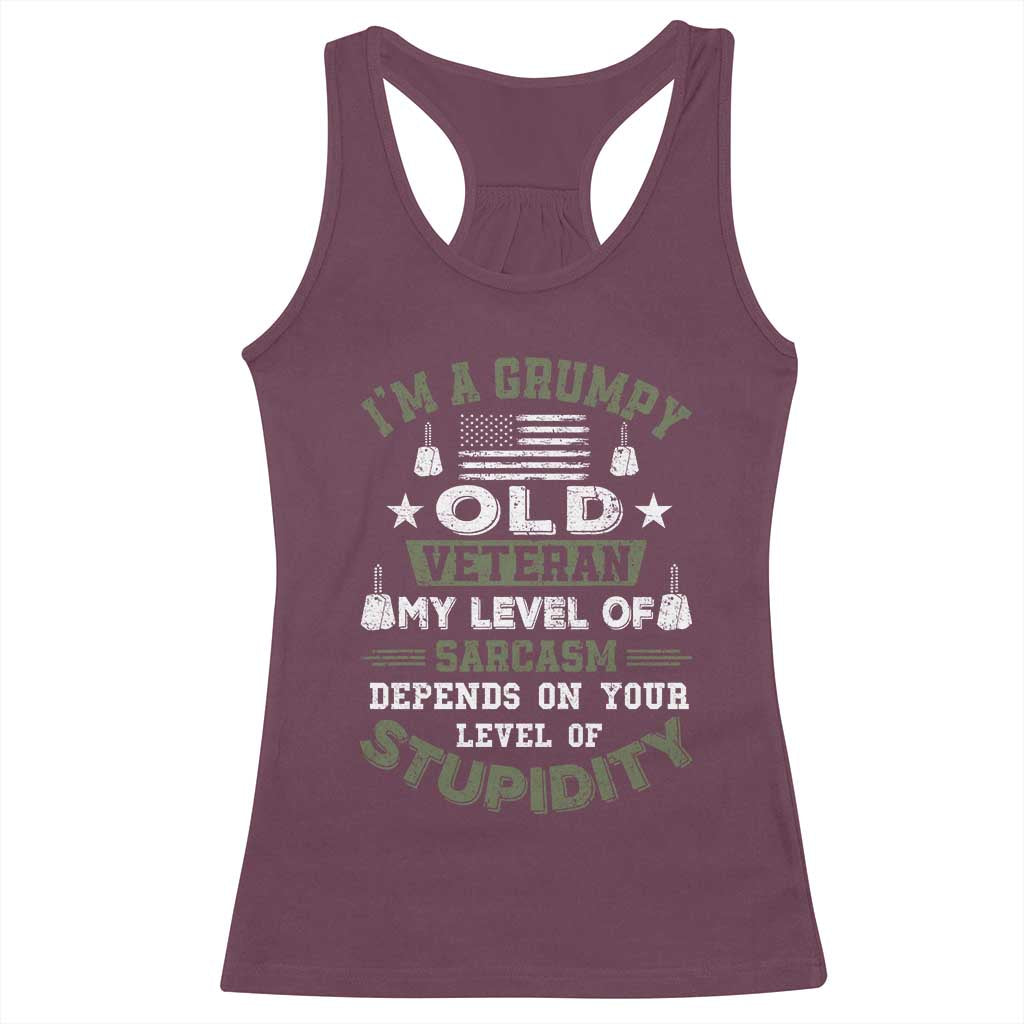 I Am A Grumpy Old Veteran My Level Of Sarcasm Depends On Your Level Of Stupidity Racerback Tank Top - Wonder Print Shop