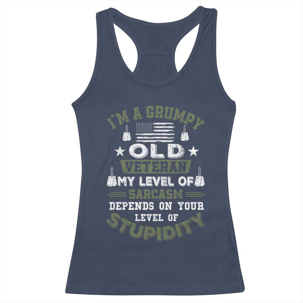 I Am A Grumpy Old Veteran My Level Of Sarcasm Depends On Your Level Of Stupidity Racerback Tank Top - Wonder Print Shop