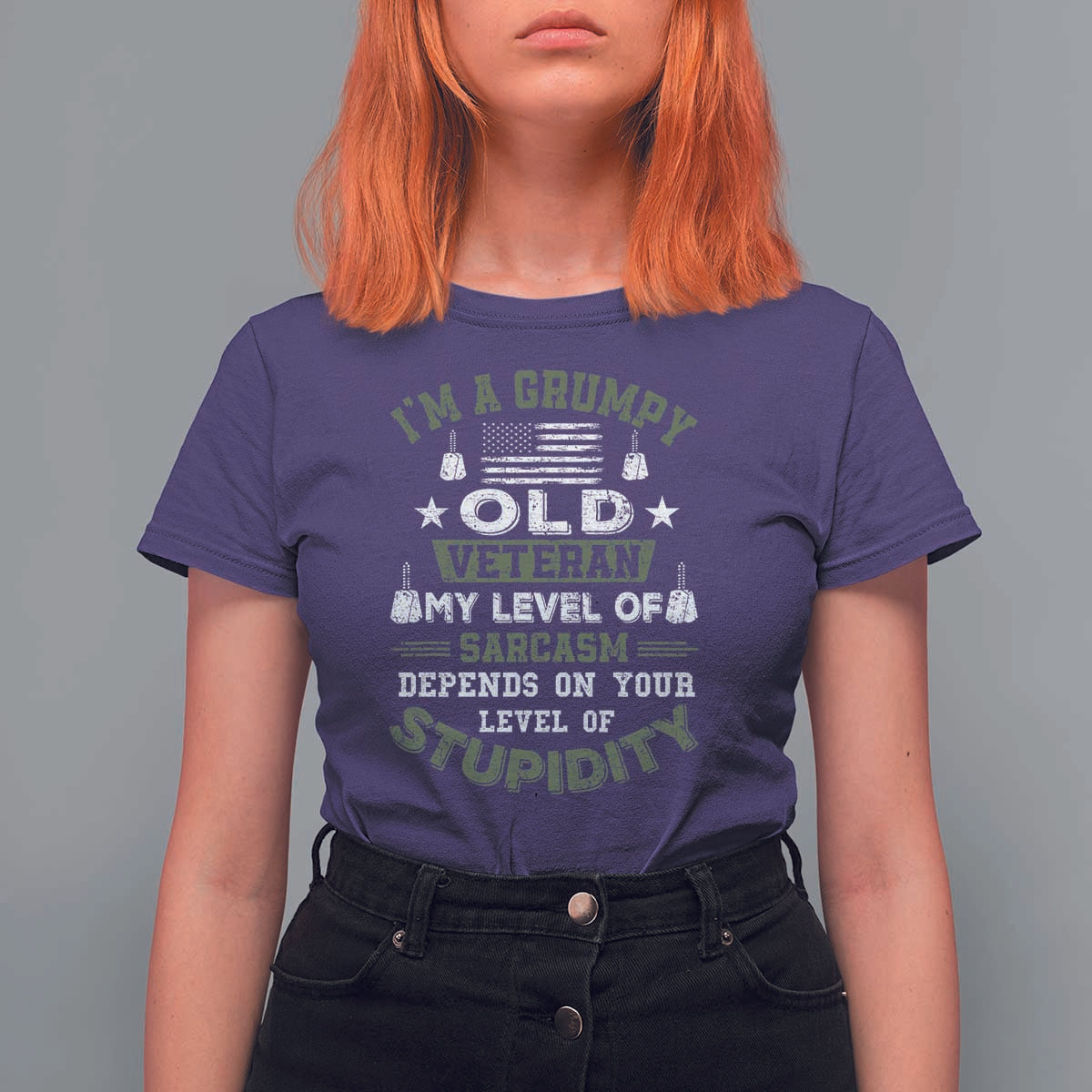 I Am A Grumpy Old Veteran My Level Of Sarcasm Depends On Your Level Of Stupidity T Shirt For Women - Wonder Print Shop