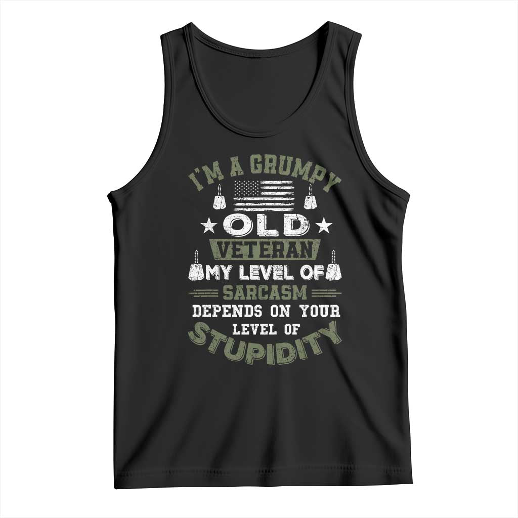 I Am A Grumpy Old Veteran My Level Of Sarcasm Depends On Your Level Of Stupidity Tank Top - Wonder Print Shop