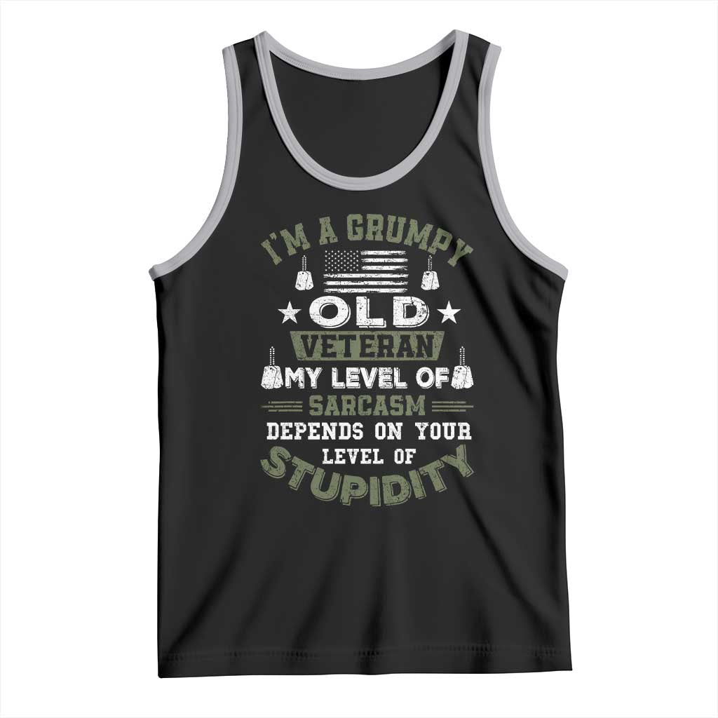 I Am A Grumpy Old Veteran My Level Of Sarcasm Depends On Your Level Of Stupidity Tank Top - Wonder Print Shop