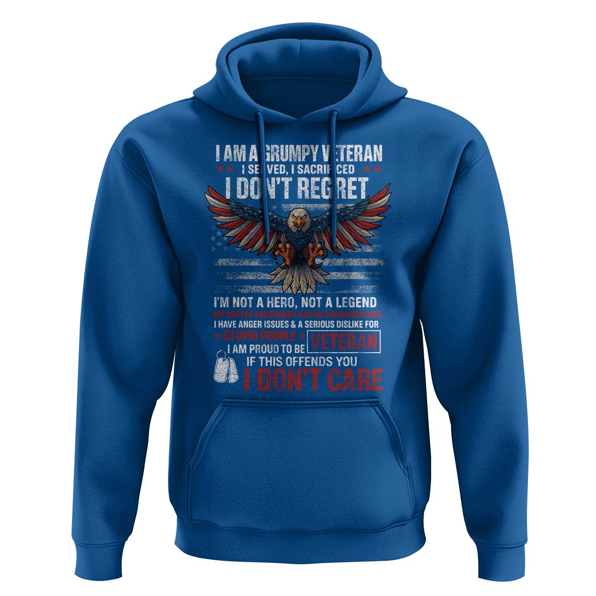 I Am A Grumpy Veteran I Served I Sacrificed I Dont Regret Hoodie American Flag Bald Eagle - Wonder Print Shop