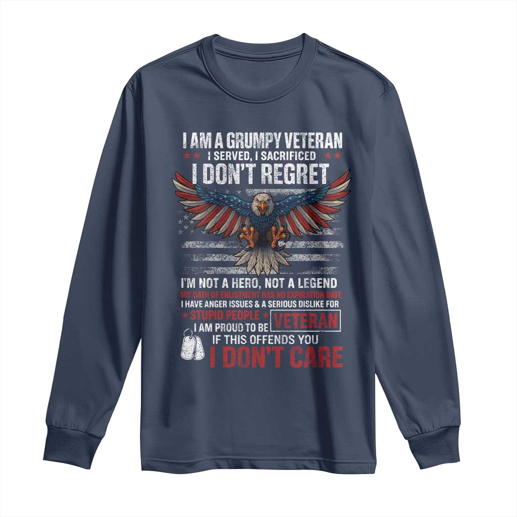 I Am A Grumpy Veteran I Served I Sacrificed I Dont Regret Long Sleeve Shirt American Flag Bald Eagle - Wonder Print Shop