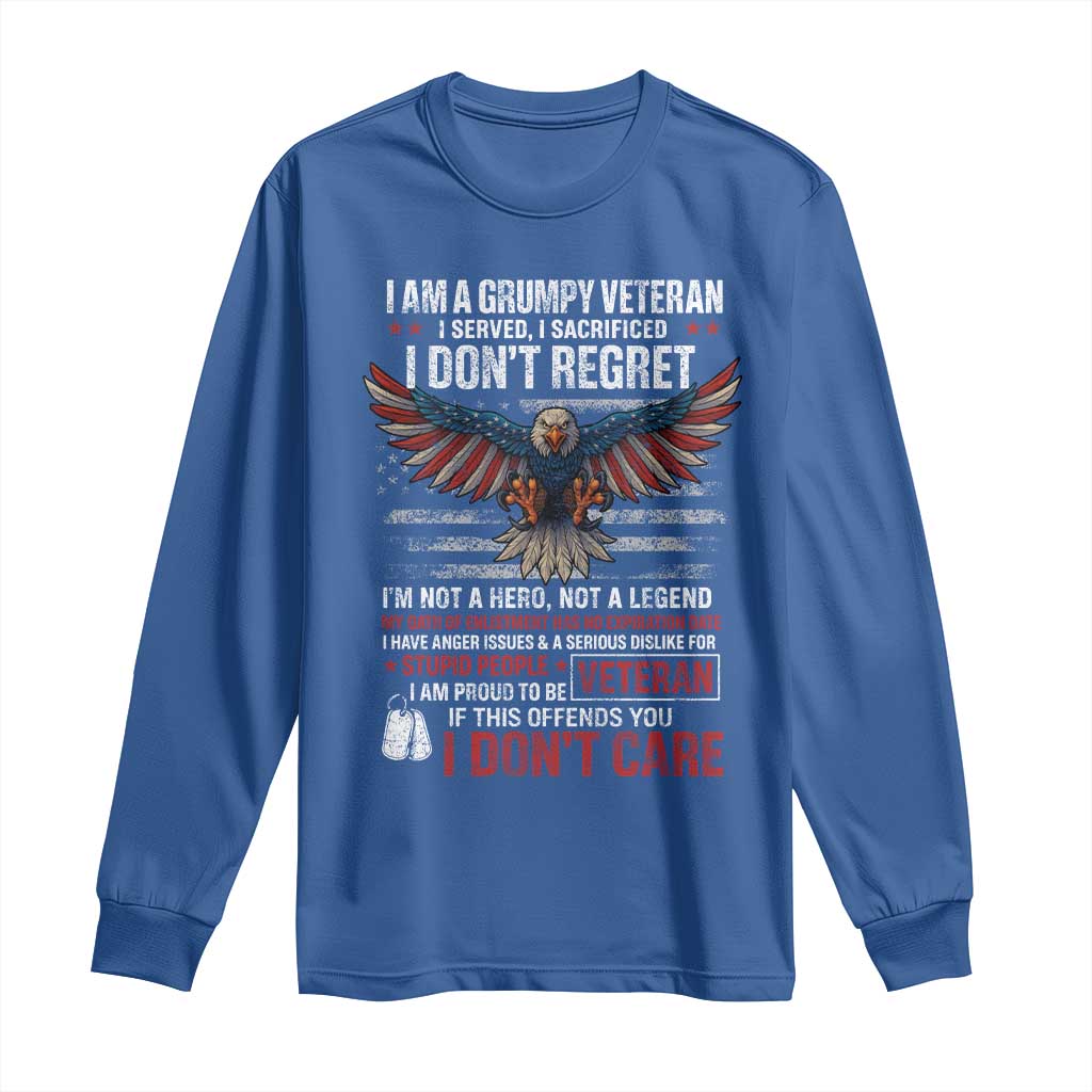 I Am A Grumpy Veteran I Served I Sacrificed I Dont Regret Long Sleeve Shirt American Flag Bald Eagle - Wonder Print Shop