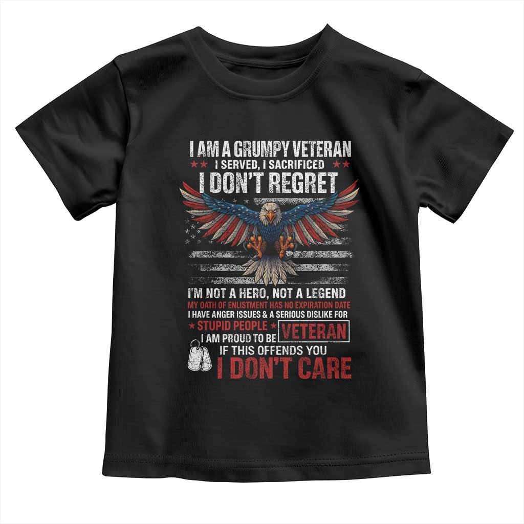 I Am A Grumpy Veteran I Served I Sacrificed I Dont Regret Toddler T Shirt American Flag Bald Eagle - Wonder Print Shop