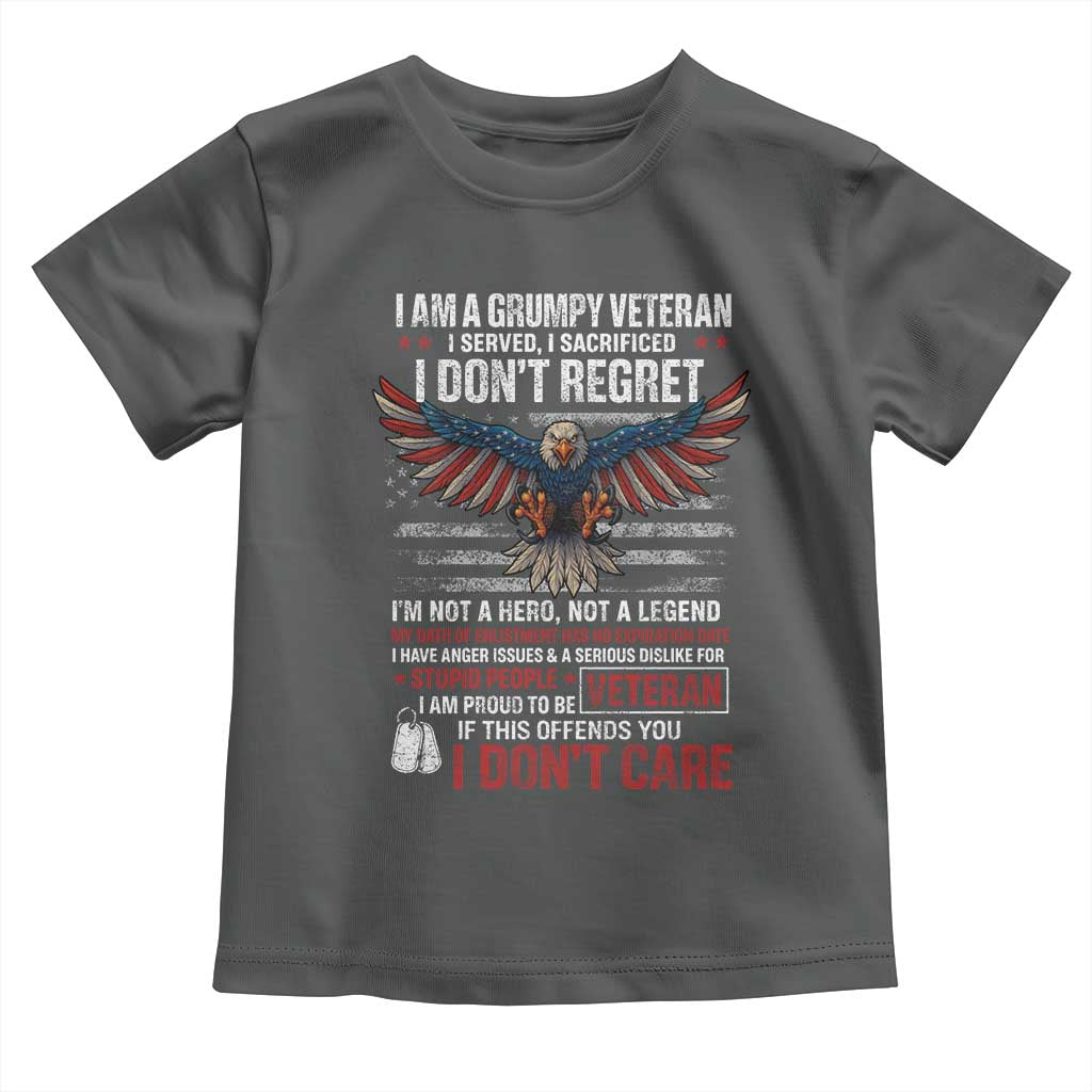 I Am A Grumpy Veteran I Served I Sacrificed I Dont Regret Toddler T Shirt American Flag Bald Eagle - Wonder Print Shop