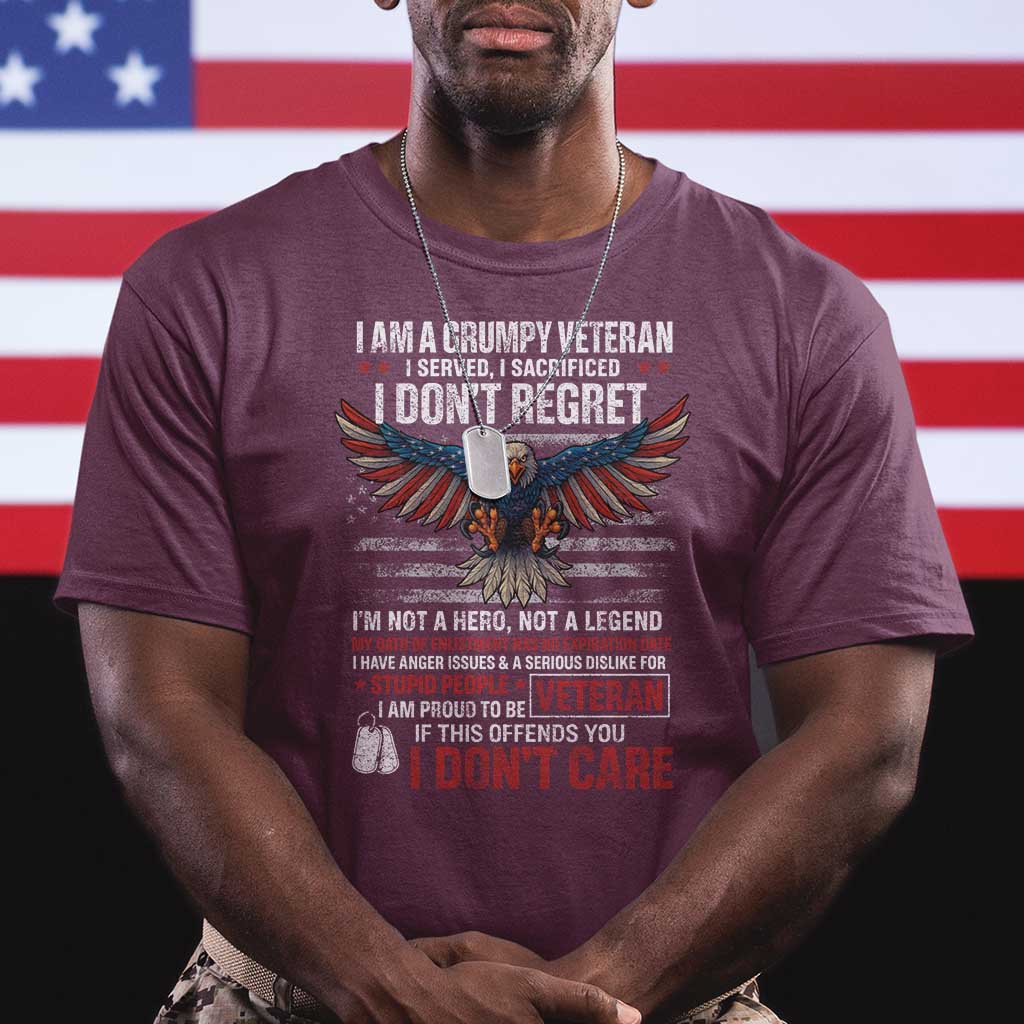 I Am A Grumpy Veteran I Served I Sacrificed I Dont Regret T Shirt American Flag Bald Eagle - Wonder Print Shop