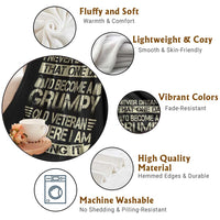 I Never Dreamed That One Day Id Become A Grumpy Old Veteran But Here I Am Killing It Throw Blanket - Wonder Print Shop