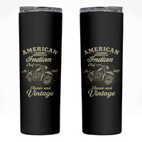 American Legendary Motorcycle Indian Chief Skinny Tumbler Classic And Vintage Bikers Club - Wonder Print Shop