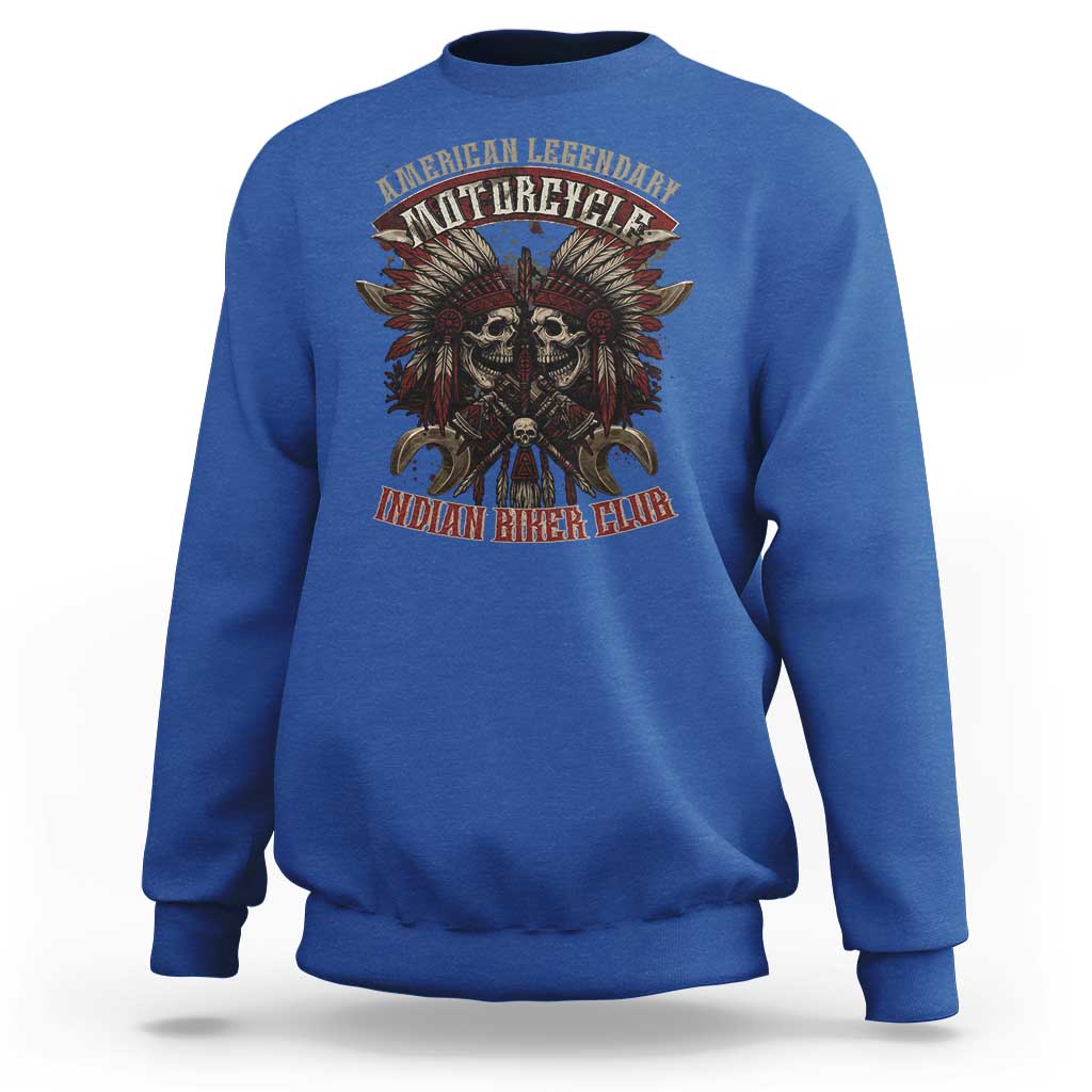 American Legendary Motorcycle Indian Biker Club Sweatshirt Vintage Native American Skull Chief - Wonder Print Shop