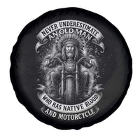 Never Underestimate An Old Man Who Has Native Blood And Motorcycle Spare Tire Cover Native American Biker - Wonder Print Shop