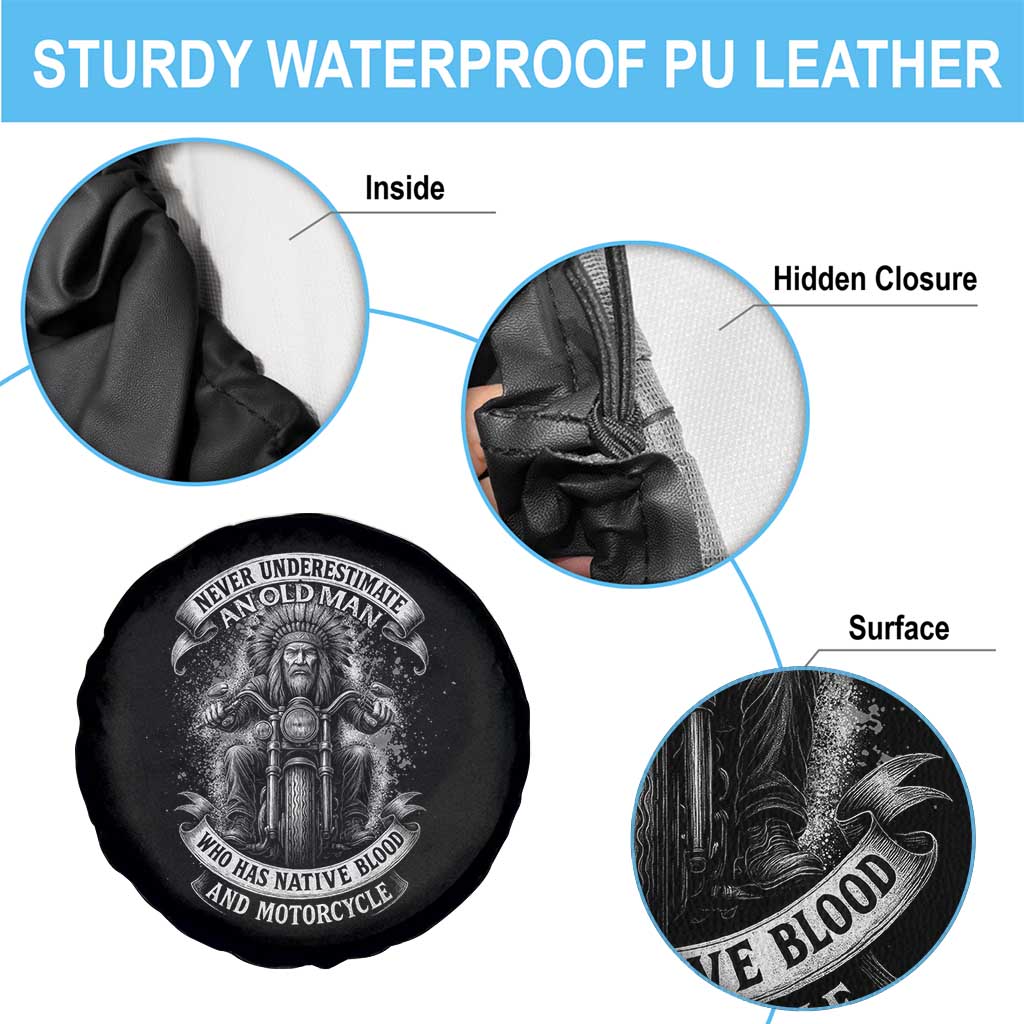 Never Underestimate An Old Man Who Has Native Blood And Motorcycle Spare Tire Cover Native American Biker - Wonder Print Shop