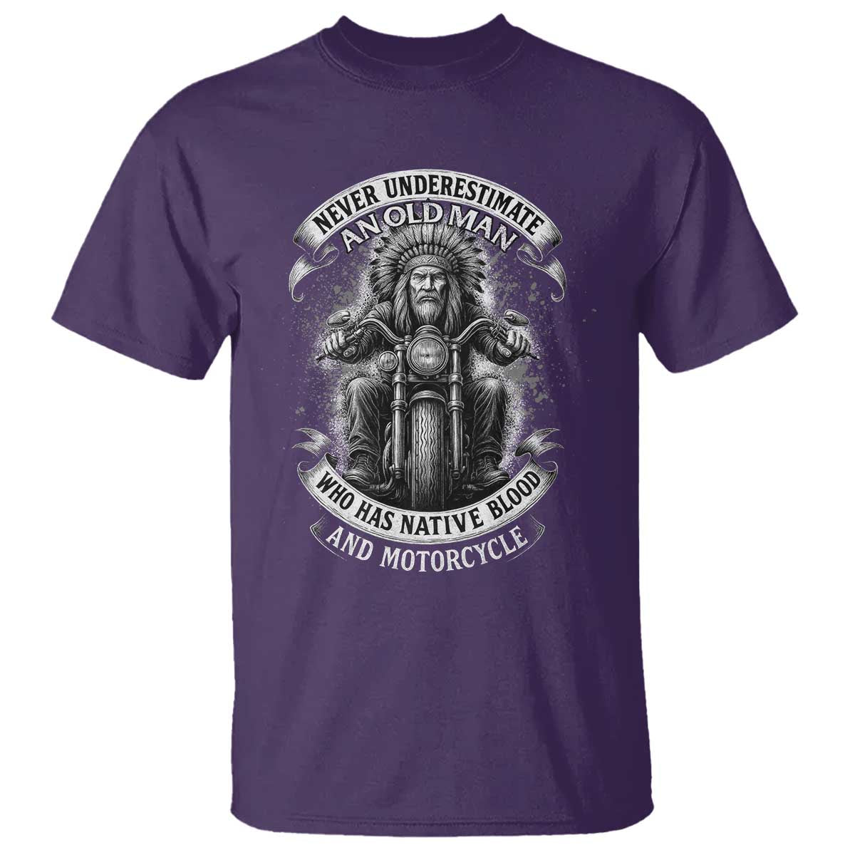 Never Underestimate An Old Man Who Has Native Blood And Motorcycle T Shirt Native American Biker - Wonder Print Shop