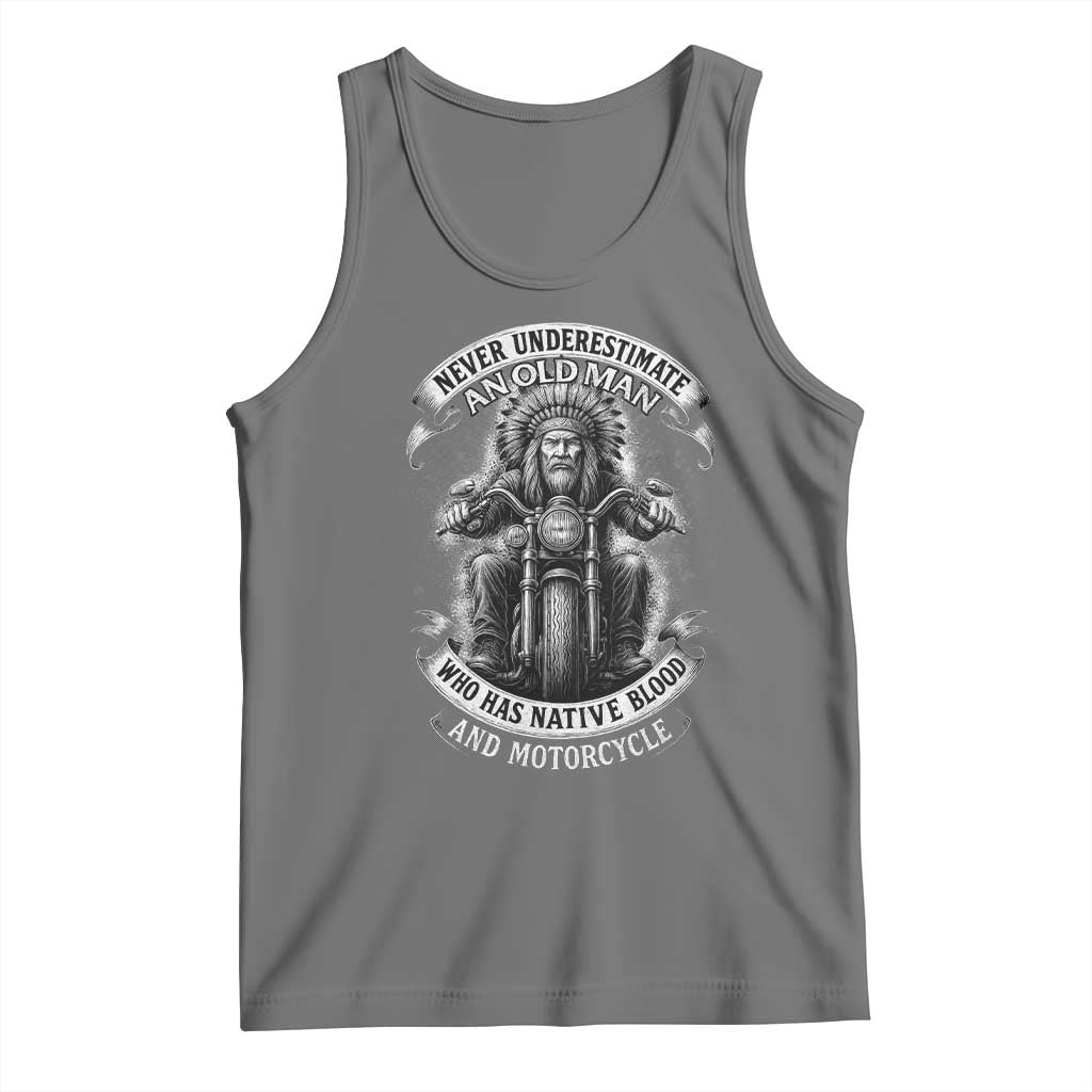 Never Underestimate An Old Man Who Has Native Blood And Motorcycle Tank Top Native American Biker - Wonder Print Shop