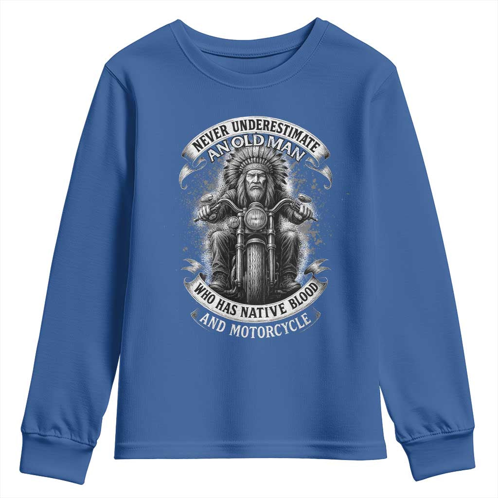 Never Underestimate An Old Man Who Has Native Blood And Motorcycle Youth Sweatshirt Native American Biker - Wonder Print Shop