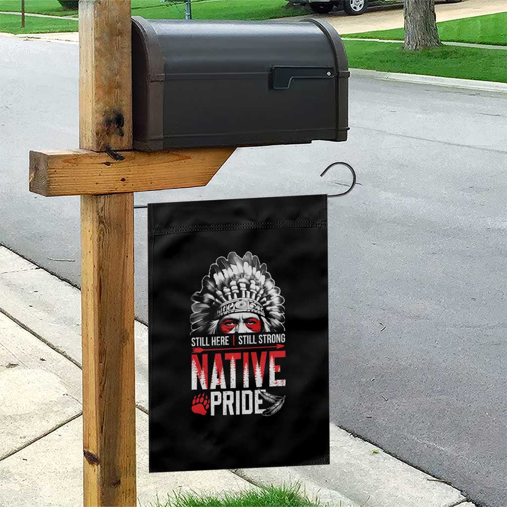 Still Here Still Strong Native Pride Garden Flag Native American Feather - Wonder Print Shop