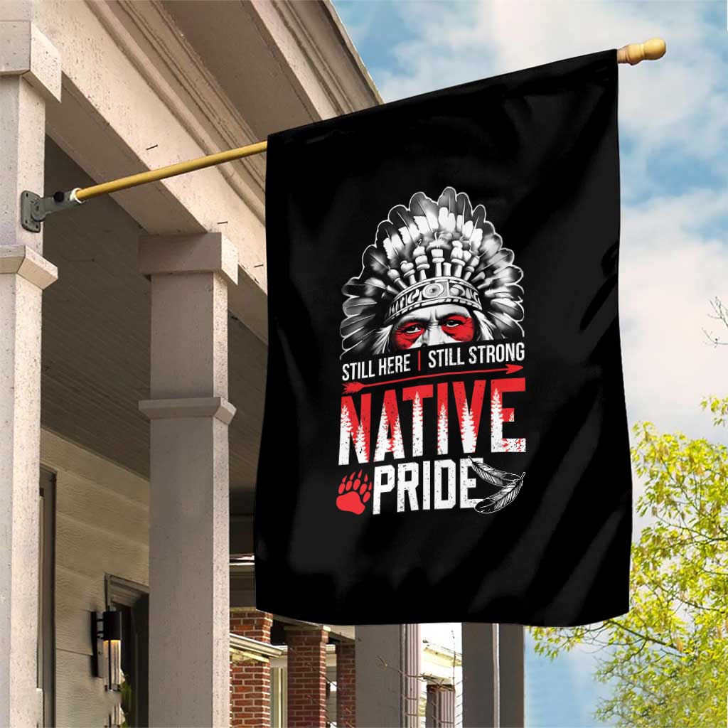 Still Here Still Strong Native Pride Garden Flag Native American Feather - Wonder Print Shop