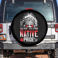 Still Here Still Strong Native Pride Spare Tire Cover Native American Feather - Wonder Print Shop