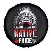 Still Here Still Strong Native Pride Spare Tire Cover Native American Feather - Wonder Print Shop