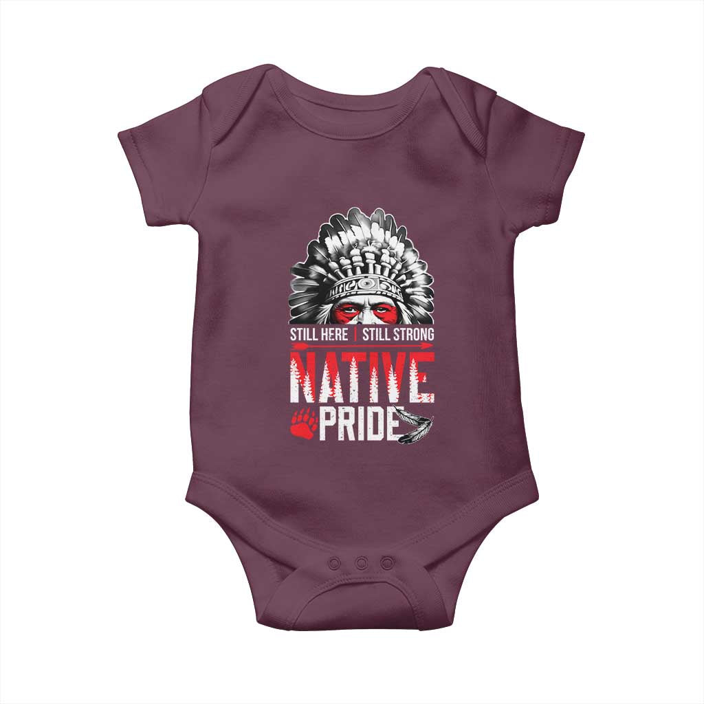Still Here Still Strong Native Pride Baby Onesie Native American Feather - Wonder Print Shop