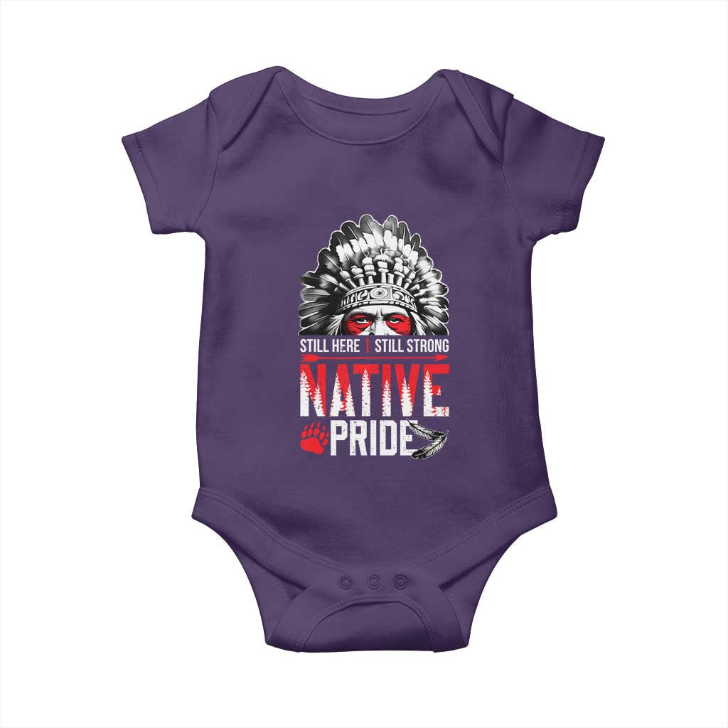 Still Here Still Strong Native Pride Baby Onesie Native American Feather - Wonder Print Shop