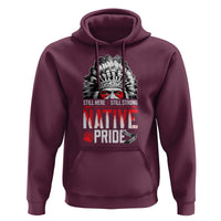 Still Here Still Strong Native Pride Hoodie Native American Feather - Wonder Print Shop