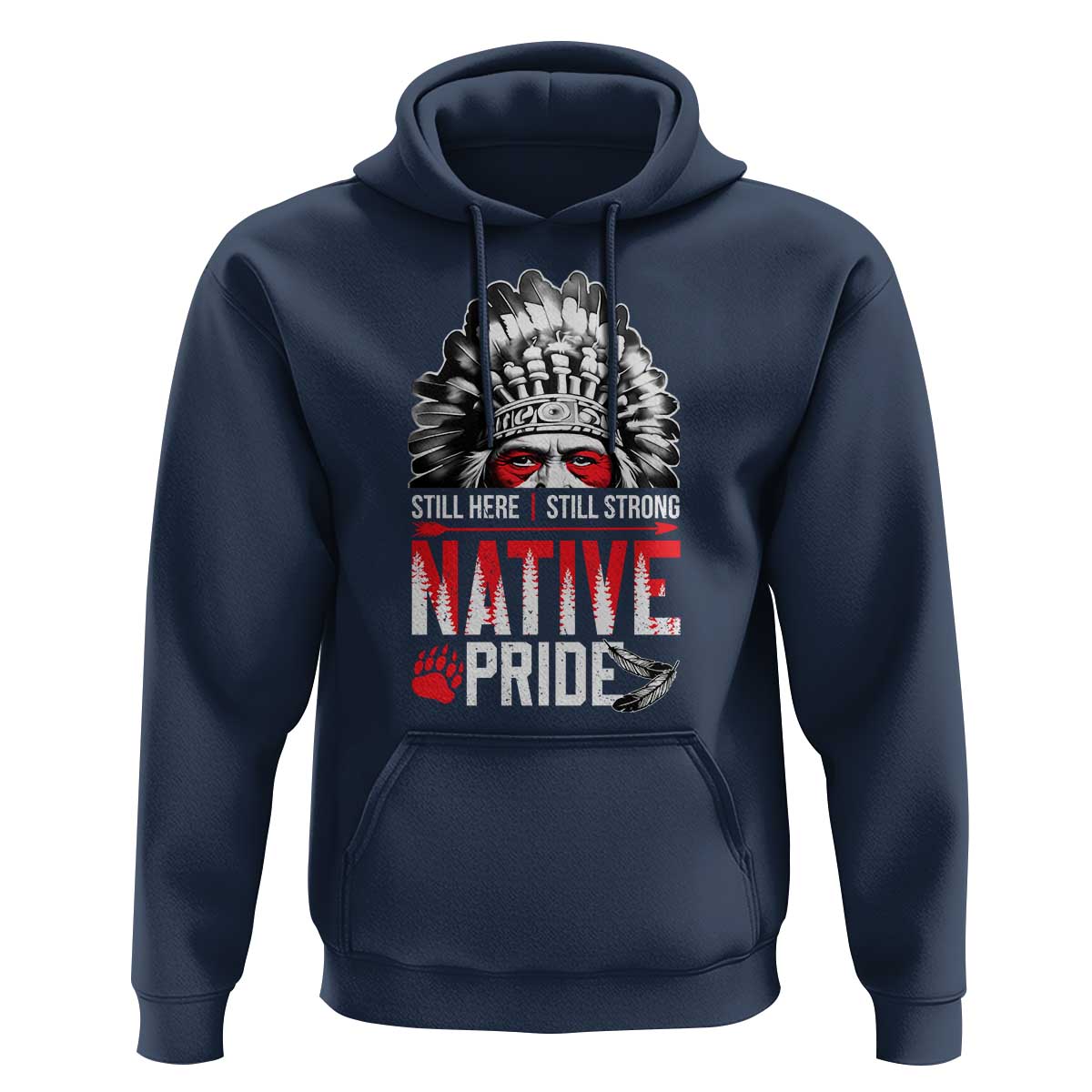 Still Here Still Strong Native Pride Hoodie Native American Feather - Wonder Print Shop