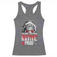 Still Here Still Strong Native Pride Racerback Tank Top Native American Feather - Wonder Print Shop